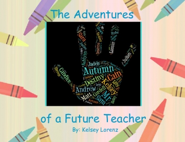 The Adventures of a Future Teacher
