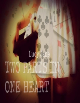 Two Parts In One Heart