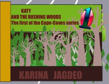 Katy the rushing woods  #1 