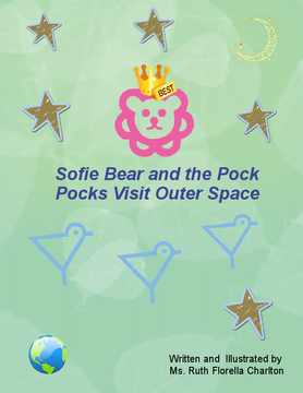 Sofie Bear and the Pock Pocks Visit Outer Space
