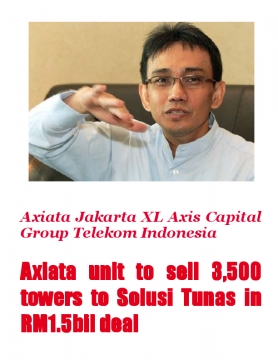 Axiata unit to sell 3,500 towers to Solusi Tunas in RM1.5bil deal