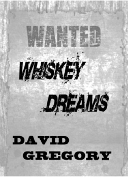 WHISKEY DREAMS