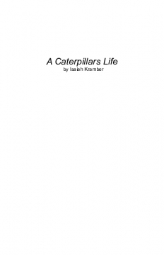 A Caterpillars Life