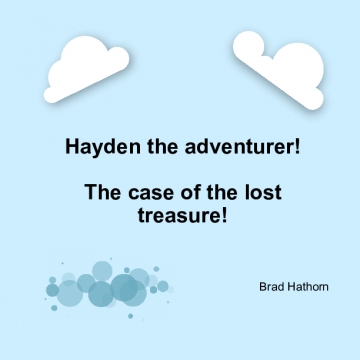 Hayden the adventure