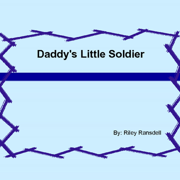 Daddy's Little Soldier