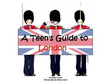 A Teen's Guide to London