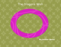 The Dragon's Wish
