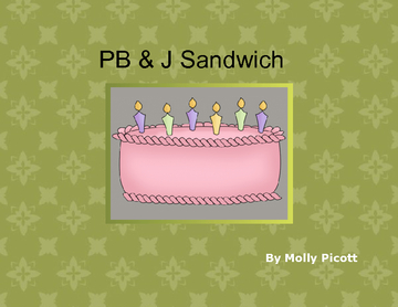 PB & J Sandwich