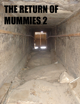 Attack of the Mummies 2