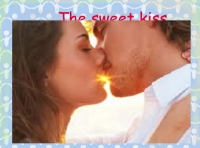 the sweet kiss