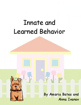 Innate & Learned Behavior!