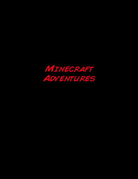 Minecraft Adventures