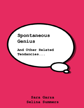 Spontaneous Genius