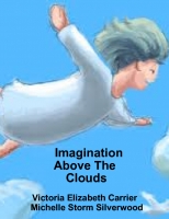 Imagination Above the Clouds