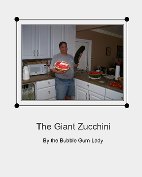 The Giant Zucchini