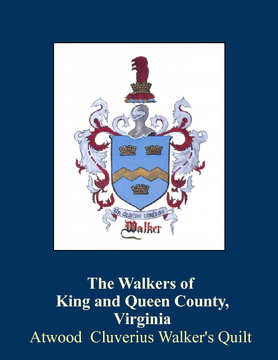 The Walkers of King and Queen County