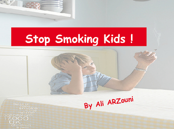 "Stop Smoking Kids !"