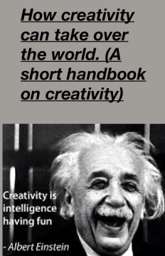 How creativity can rule the earth