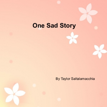 One sad story