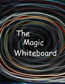 The Magic Whiteboard