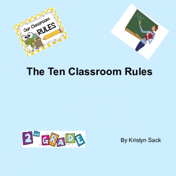 The Ten Classroom Rules