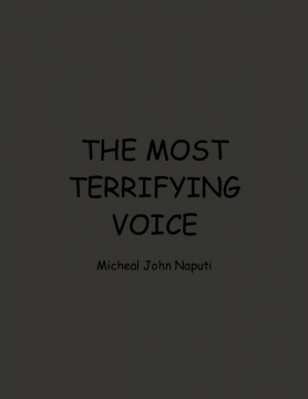 The Most Terrifying Voice