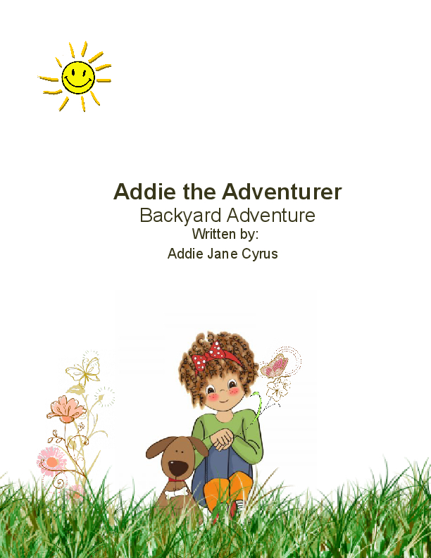 Addie the Adventurer Backyard Adventure Book 245824 Bookemon