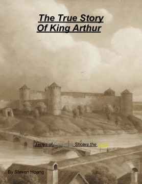 The True Story of King Arthur