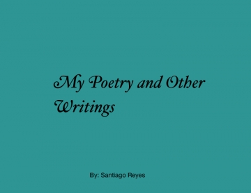 My Poetry and Other Writings