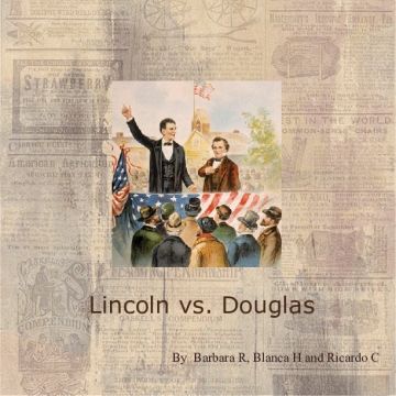 Lincoln vs. Douglas