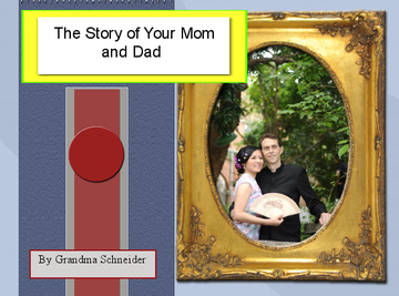 The Story of Your Mom and Dad