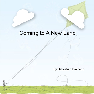 Coming to a New Land