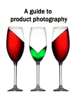 A guide to product photography