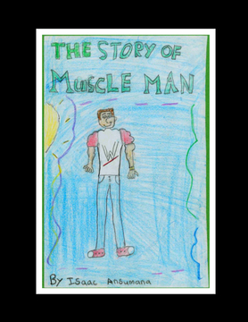 The Story of Muscle Man