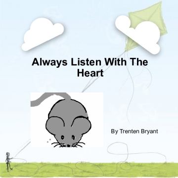 Always Listen With The Heart