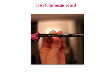 Jessi and the magic pencil
