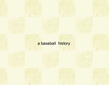 about a baseball history