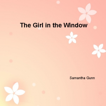 The Girl in the Window