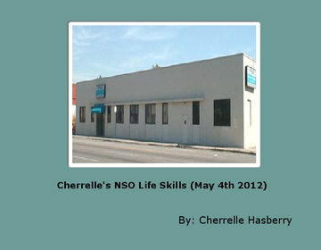 Cherrelle's NSO Life Skills (May 4th 2012)