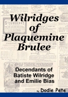 Wilridges of Plaquemine Brulee'