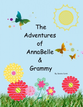The Adventures of Grammy and AnnaBelle