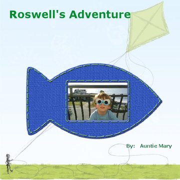 Roswell's Third Birthday Adventure