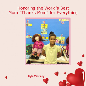Honoring the World's Best Mom