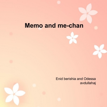 Memo and me-chan