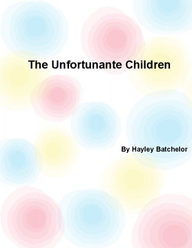 The unfortunante children