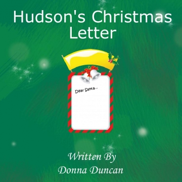 Hudson's Christmas Letter