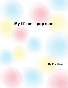 My life as a popstar