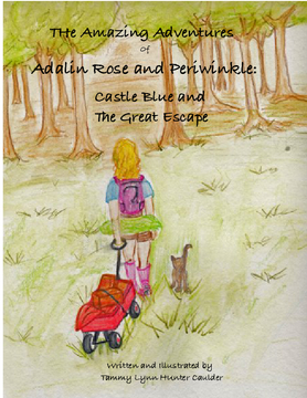 The Amazing Adventures Of Adalin Rose and Periwinkle