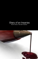 Diary of an insaniac