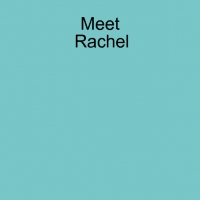 Meet Rachel